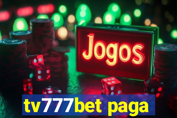 tv777bet paga